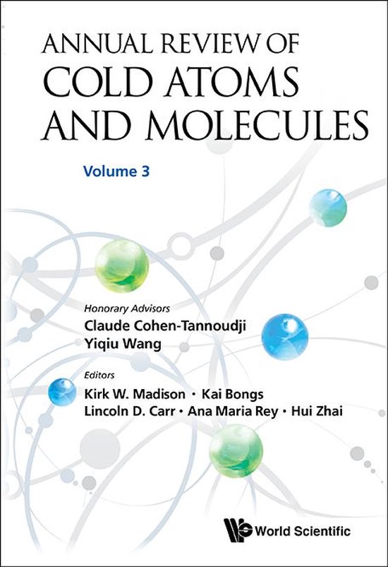 Annual Review Of Cold Atoms And Molecules 3 - Annual Review Of Cold Atoms And Molecules - Volume 3