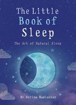 The Little Book Series - The Little Book of Sleep