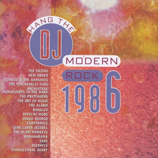 Cd-hoesje met de tekst "Hang the DJ" en "Modern Rock 1986".