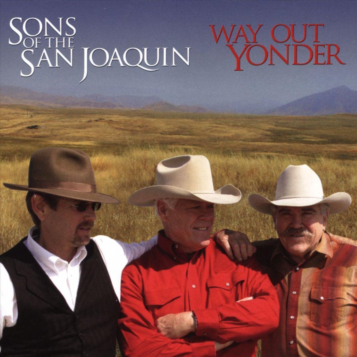 Sons Of The San Joaquin - Way Out Yonder