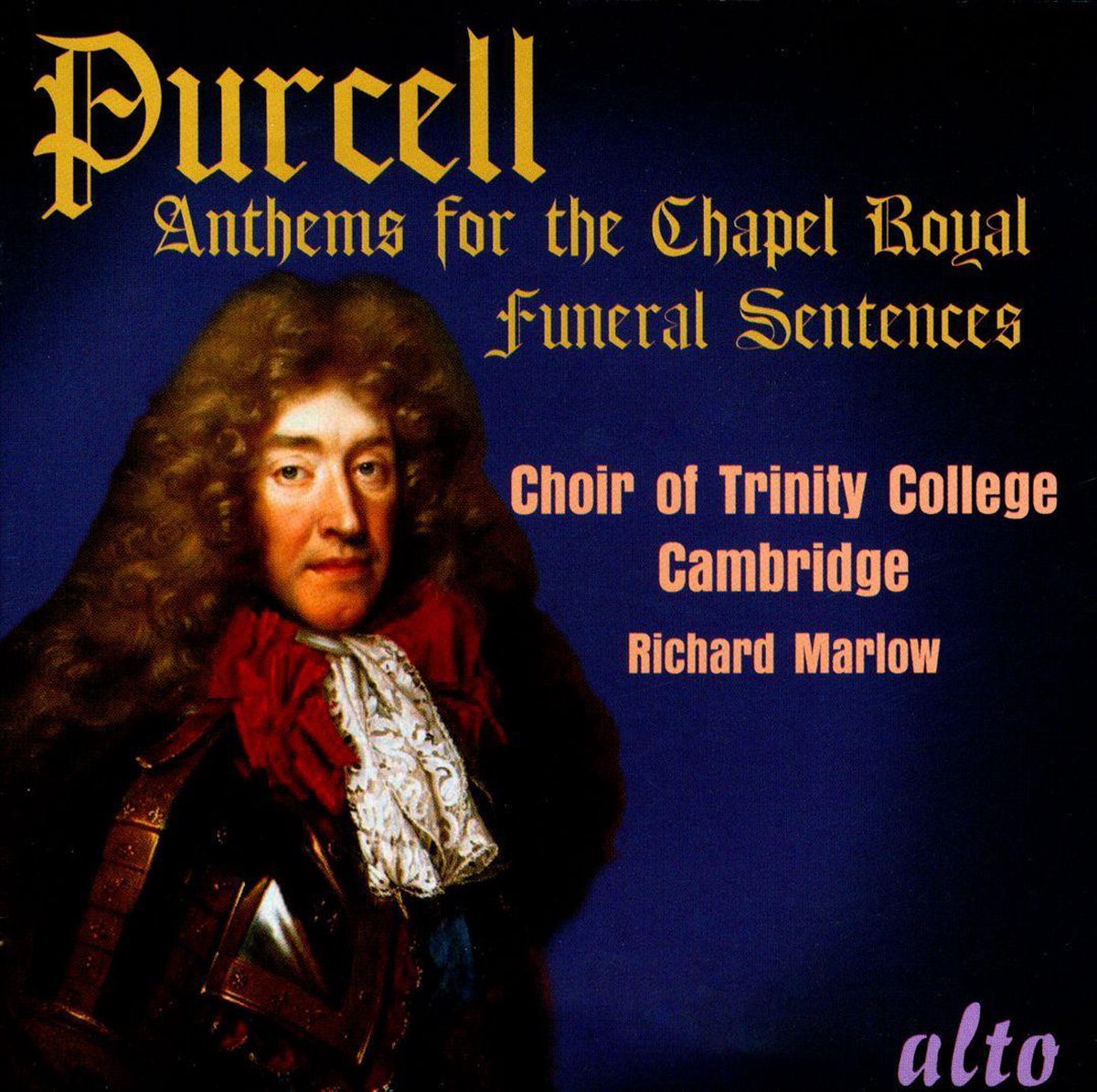Henry Purcell: Anthems for the Chapel Royal/Funeral Sentences