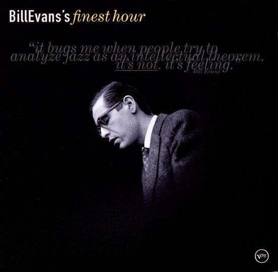 Finest Hour: The Very Best Of Bill Evans