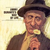 Jimmy Durante's Way Of Life