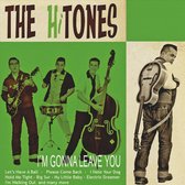 The Hitones - I'm Gonna Leave You (CD)