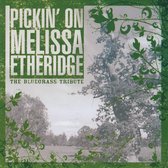 Pickin On Melissa Etheridge: Bluegrass Trib