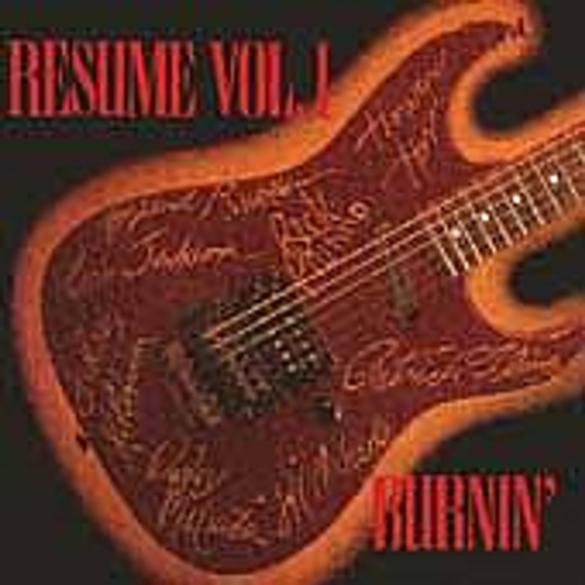 Resume, Vol. 1: Burnin'