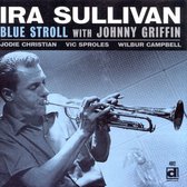 Ira Sullivan - Blue Stroll With Johnny Griffin (CD)