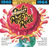 Only Rock 'N Roll 1960-1964: 20 Pop Hits
