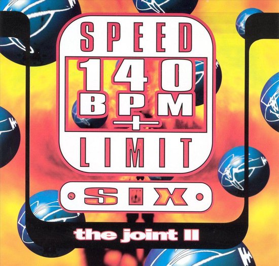 Speed Limit 140 BPM Plus Six: The Joint II