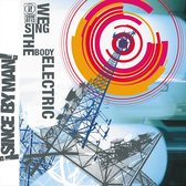 Since By Man - We Sing The Body Electric (CD)