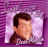 Love Songs by Dean Martin
