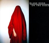 Blank Dogs - On Two Sides (CD)