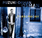 Buzuki Orhan Osman - Turkophony (CD)
