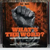 What's the Word?: Socially Concious Soul Music