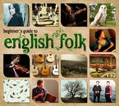 Beginner's Guide to English Folk [2012]