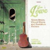 Jim Lowe - Green Doors, Closed Doors And Gambl (CD)