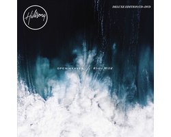 Hillsong Worship - Open Heaven / River Wild