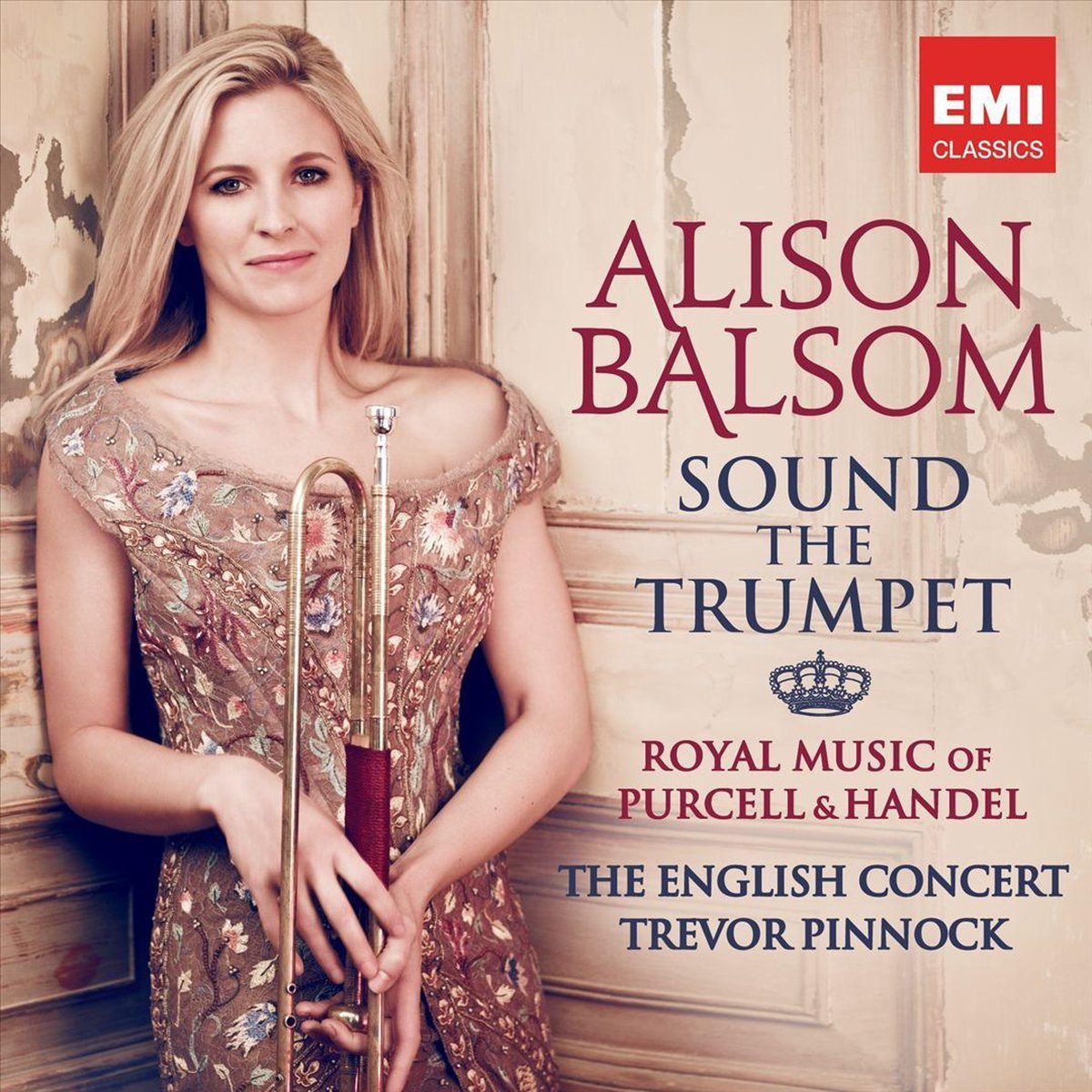 Sound The Trumpet - Alison Balsom