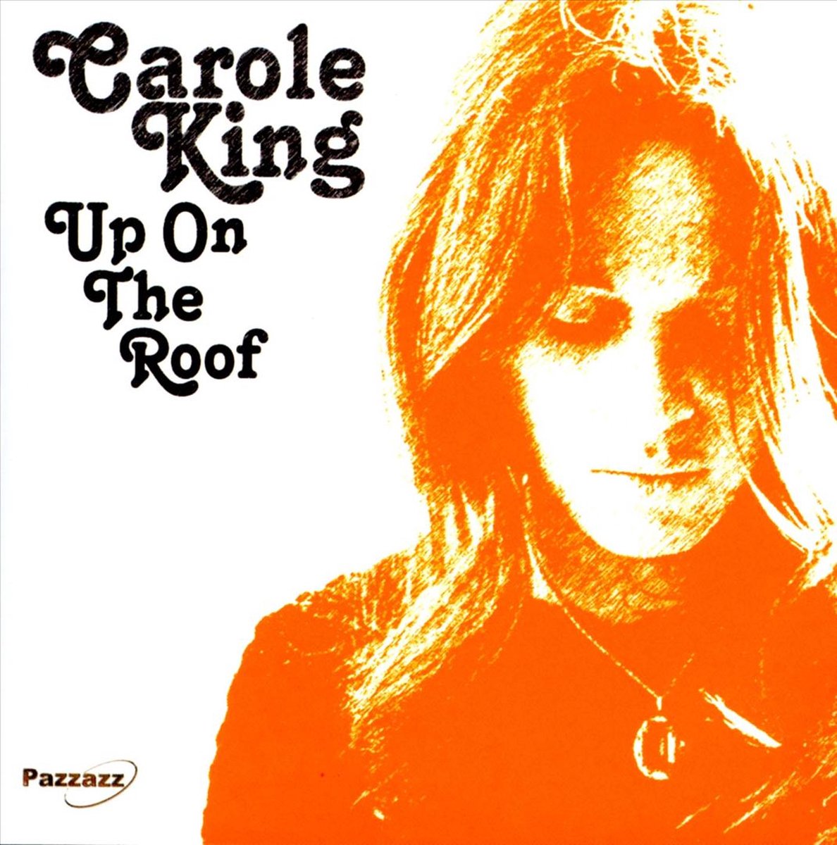 Carole King - Up On The Roof (CD)