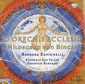 Von Bingen: O Orzchis Ecclesia