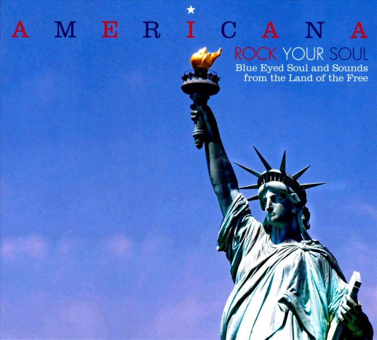 Americana Rock Your Soul Blue Eyed Soul, various artists CD (album