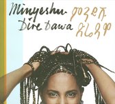 Minyeshu - Dire Dawa (CD)