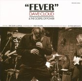 Dave Cloud & The Gospel Of Power - Fever (CD)