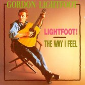 Lightfoot/Way I Feel