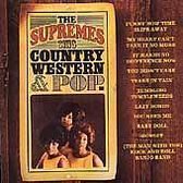 Supremes Sing Country Western & Pop