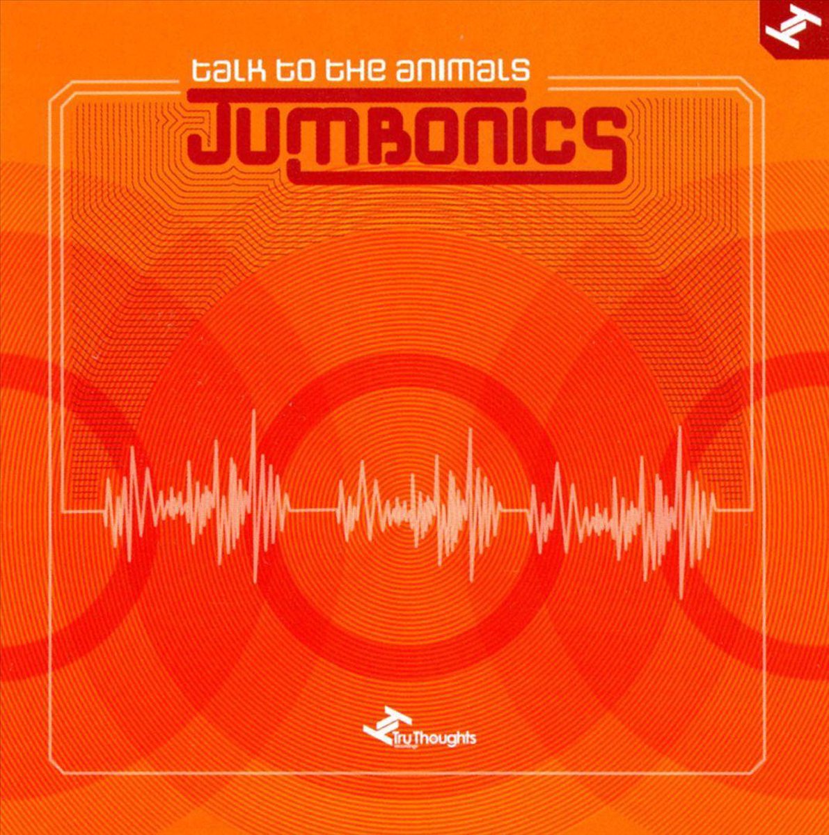 Jumbonics - Talk to the Animals