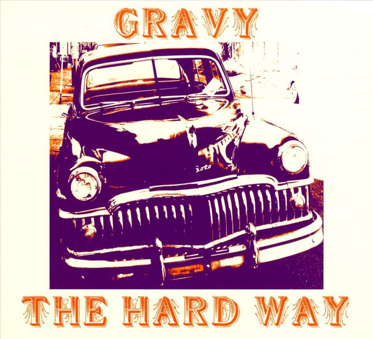 Hard Way