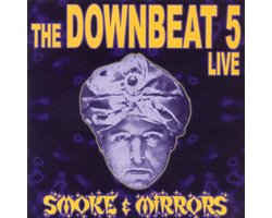 Smoke & Mirrors