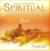 Spiritual Journeys Of The World: Bali