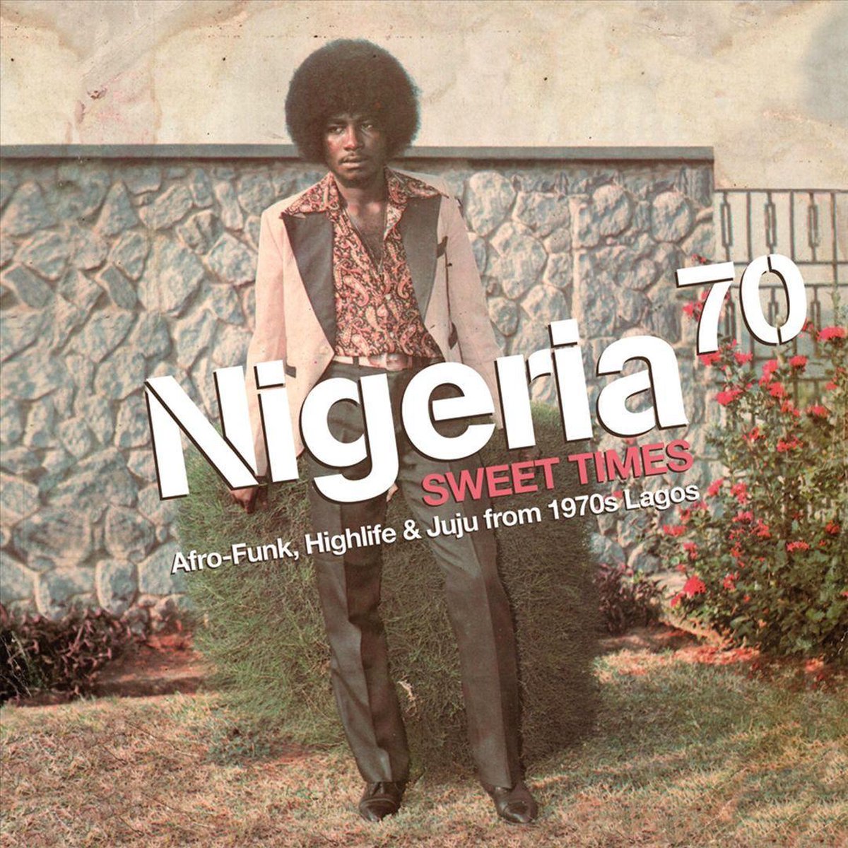 Nigeria 70:Sweet Times