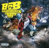 B.O.B - B.O.B Pres.The Adventures Of B