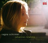 Ragna Schirmer - Brahms: Händel Variations / Waltzes / Rhapsodien (CD)