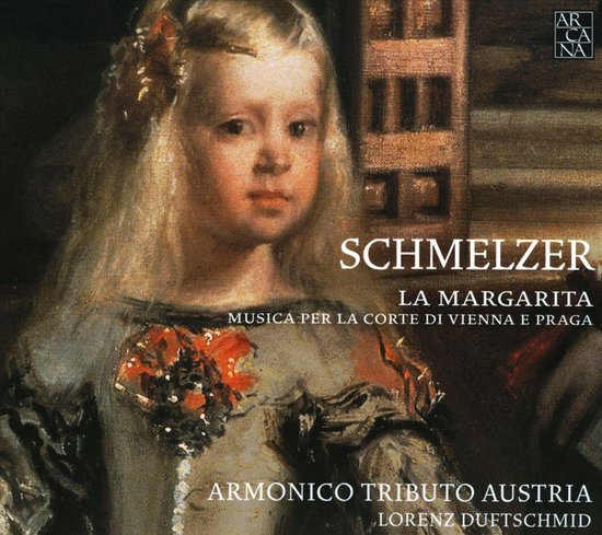 Schmelzer - La Margarita: Music For The