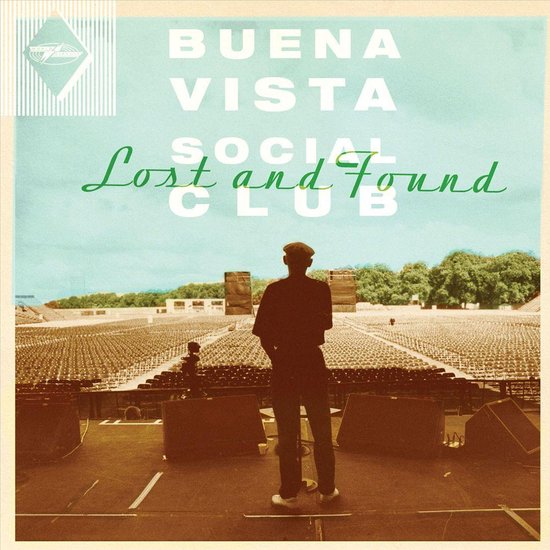 Buena Vista Social Club - Lost And Found - Buena Vista Social Club