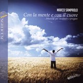 Con la Mente e Con il Cuore: Musiche per meitare e pregare