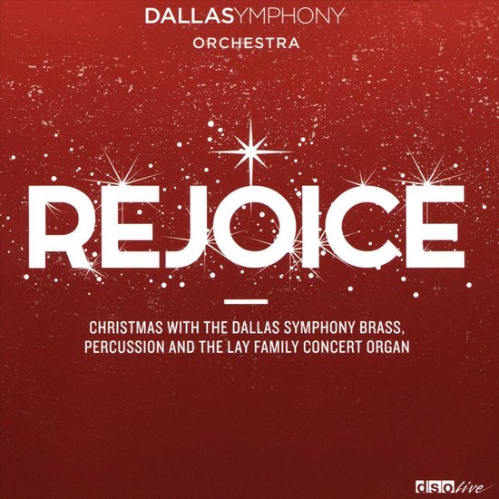 Rejoice Christmas with the Dallas Symphony Brass, Percussion and the