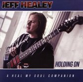Jeff Healey: Holding On [CD]