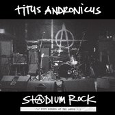 Titus Andronicus - S+@Dium Rock: Five Nights At The Opera (LP)