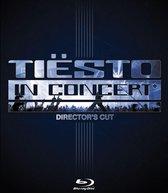 Tiësto in Concert (Directors Cut)
