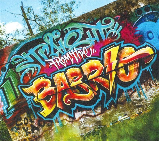 Straight from the Barrio