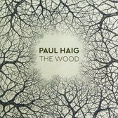 Paul Haig - The Wood (CD)