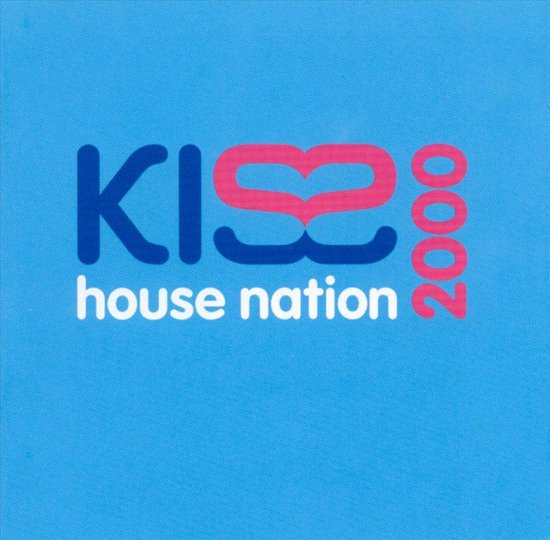 Kiss: House Nation 2000