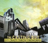 Go Crazy! Throw Fireworks