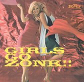 Girls Go Zonk!!: US Beat Chicks and Harmony Honeys