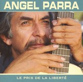 Parra,Angel/Le Prix De La Liberte