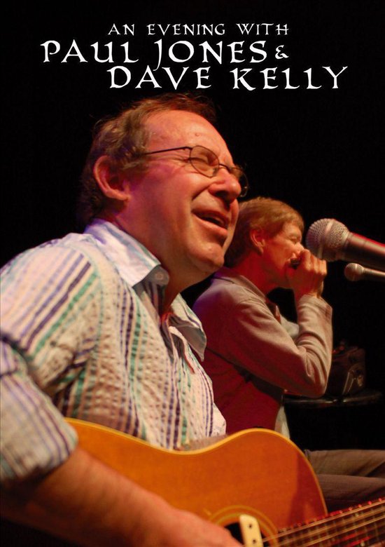 An Evening With  Paul Jones & Dave Kelly